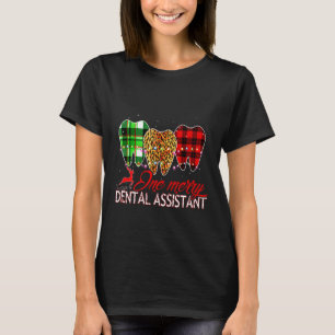 Eine fröhliche Zahnarzthelferin Lustiges Weihnacht T-Shirt