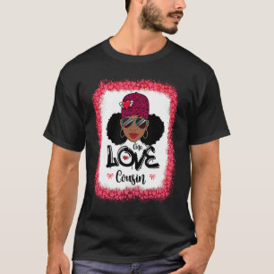 Eine geliebte Cousine schwarze Mutter Afroamerikan T-Shirt
