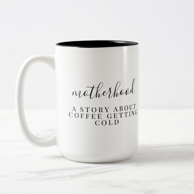 Eine Geschichte über die Mutterschaft Zweifarbige Tasse (Links)