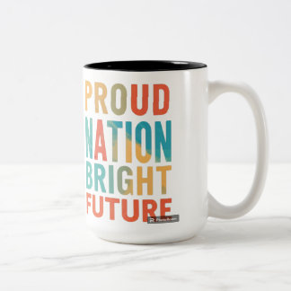 Eine glänzende Zukunft für die stolze Nation Zweifarbige Tasse