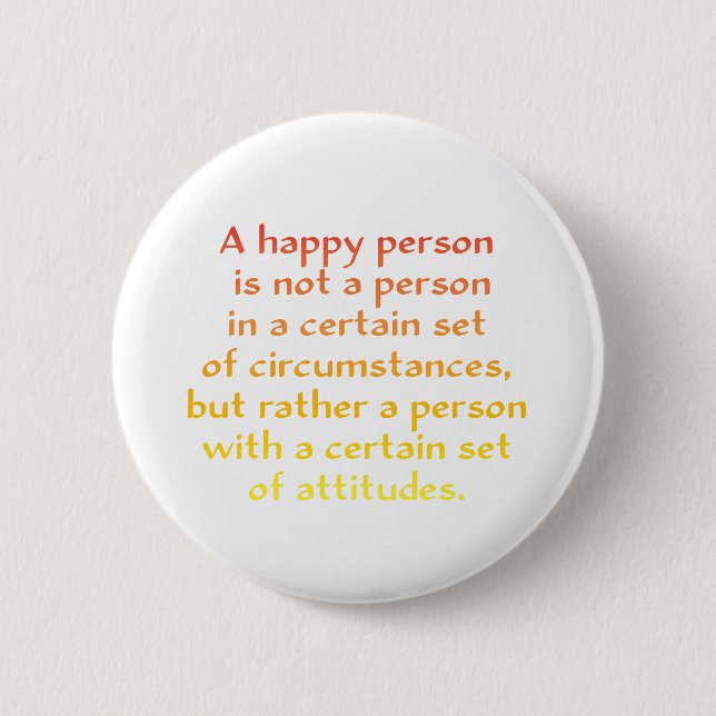 Eine glückliche Person ist nicht eine Person in Button (Vorderseite)