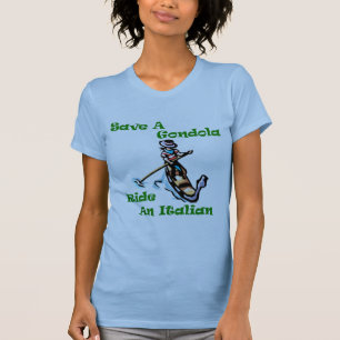 Eine Gondelfahrt auf Italienisch gerettet T-Shirt