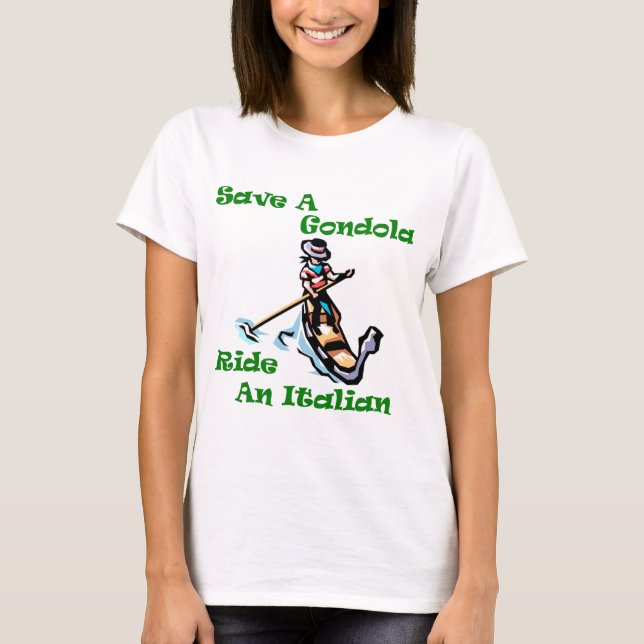 Eine Gondelfahrt auf Italienisch gerettet T-Shirt (Vorderseite)