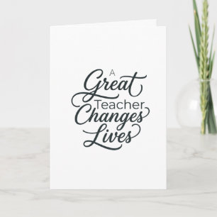 Eine großartige Lehrkraft verändert Leben Typograp Karte