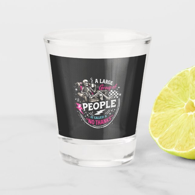 Eine große Gruppe von Menschen wird ein Nein Danke Schnapsglas (Vorderseite)