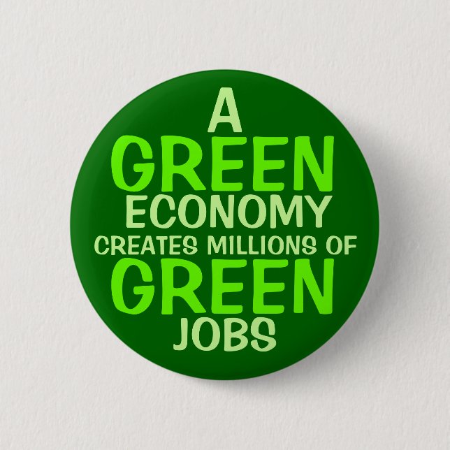 Eine grüne Wirtschaft Button (Vorderseite)