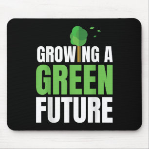 Eine grüne Zukunft wächst Umweltschutz Ea Mousepad