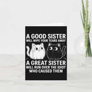 Eine gute Schwester wischen Ihre Tränen lustige Ka Karte