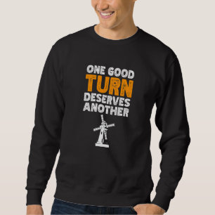 Eine gute Wende verdient eine weitere Erneuerung d Sweatshirt
