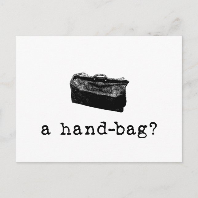 Eine Handtasche? Postkarte (Vorderseite)