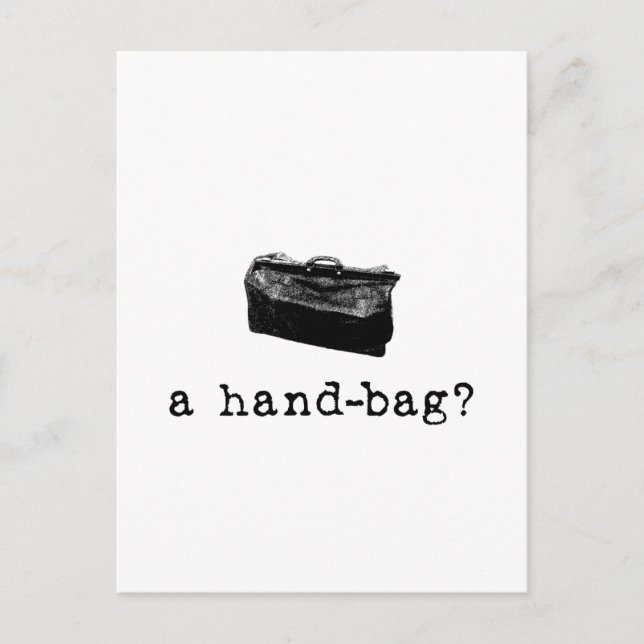 Eine Handtasche? Postkarte (Vorderseite)