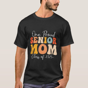 Eine hohe Mama Cl von 2025 Abschluss Groovy T-Shirt