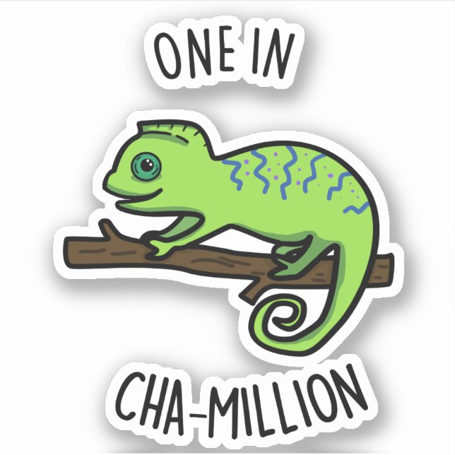 Eine in Cha-Million Funny Chameleon Pun Aufkleber (Vorderseite)