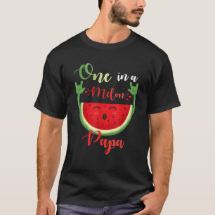 Eine in einem Melon Papa Funny Birthday Matching F T-Shirt