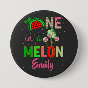 Eine in einem Melon Watermelon Geburtstagsmädchen Button