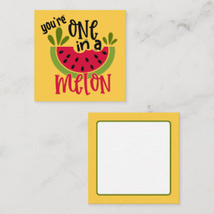 Eine in einem Melon Watermelon Pun Mitteilungskarte