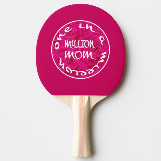 Eine in einer Million Mamas Tischtennis Schläger (Vorderseite)