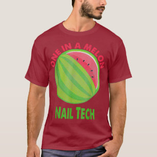 Eine in Melon Nail Tech Watermelon Retirement T-Shirt