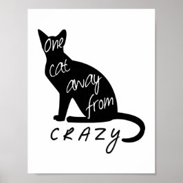 Eine Katze weg von CRAZY Poster