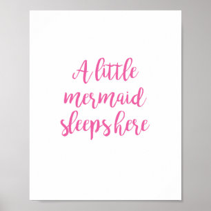 Eine kleine Meerjungfrau schläft hier Kissen Poster