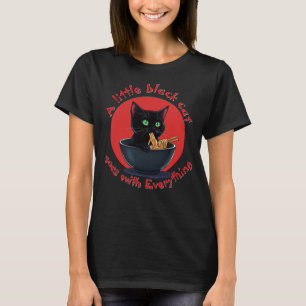 Eine kleine schwarze Katze geht mit allem um T-Shirt