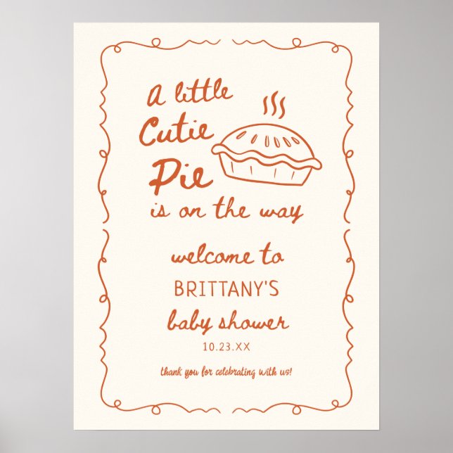 Eine kleine Süsse Pie Baby Dusche Empfang Poster (Vorne)