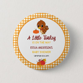 Eine kleine Türkei Baby Dusche Erntedank Button. Button
