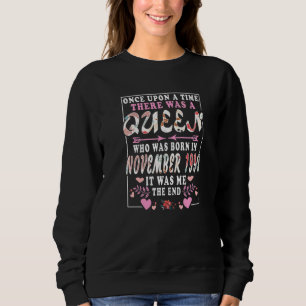 Eine Königin, die im November 1990 Geboren war Sweatshirt