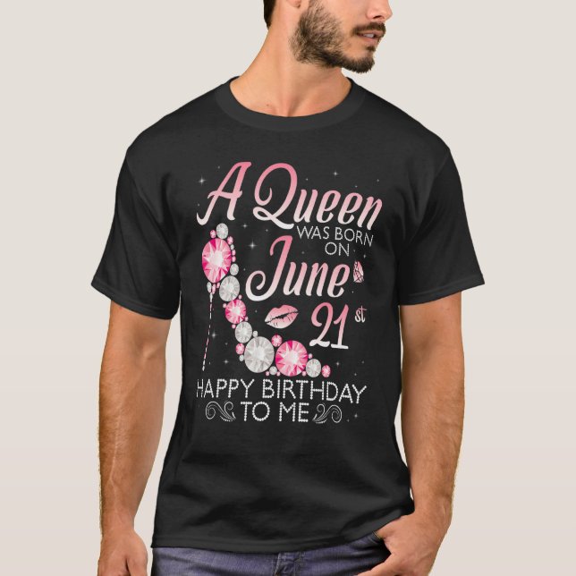 Eine Königin war am 21. Juni Geboren. T-Shirt (Vorderseite)
