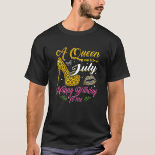 Eine Königin war Geboren im Juli Sonnenblumenfraue T-Shirt