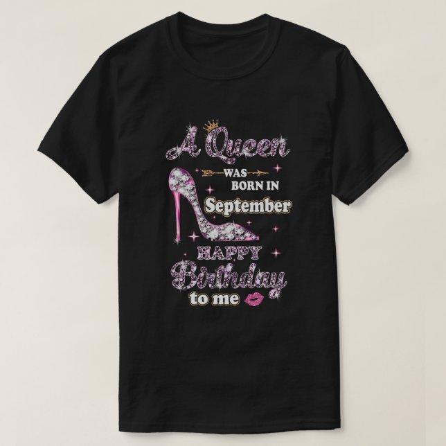 Eine Königin war im September glücklich zum Geburt T-Shirt (Design vorne)