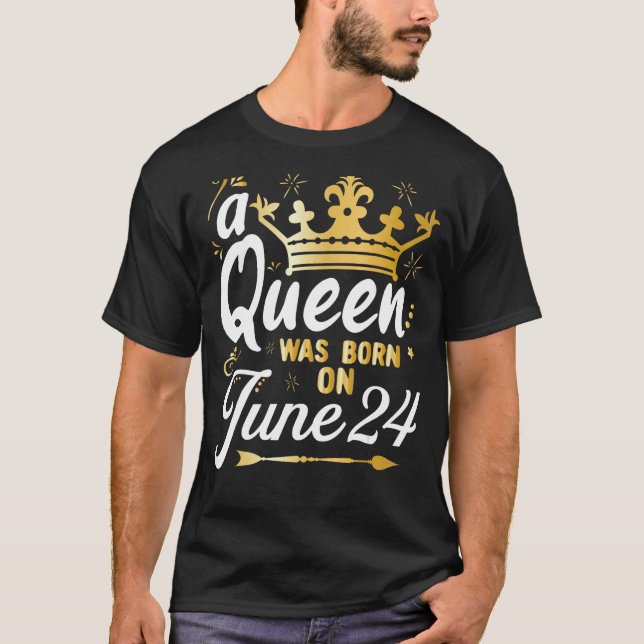 Eine Königin wurde am 24. Juni Geboren, Niedlich G T-Shirt (Vorderseite)