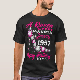 Eine Königin wurde im Januar 1957 Geboren, glückli T-Shirt
