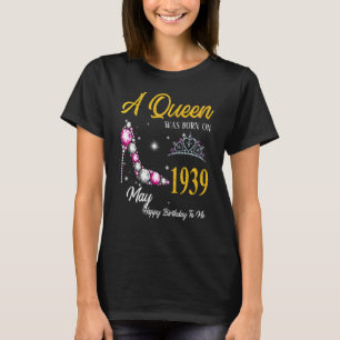 Eine Königin wurde im Mai 1939 High Heel 83. Gebur T-Shirt