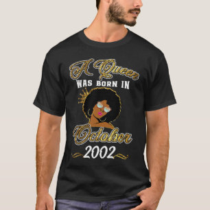 Eine Königin wurde im Oktober 2002 19. Geburtstag  T-Shirt