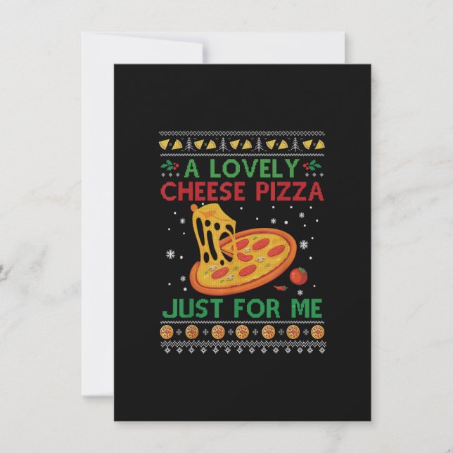 Eine köstliche Käse-Pizza nur für mich Weihnachtsf Einladung (Vorderseite)