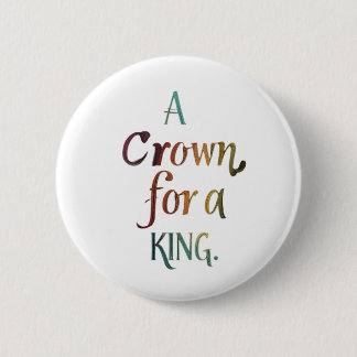 Eine Krone für einen König Button