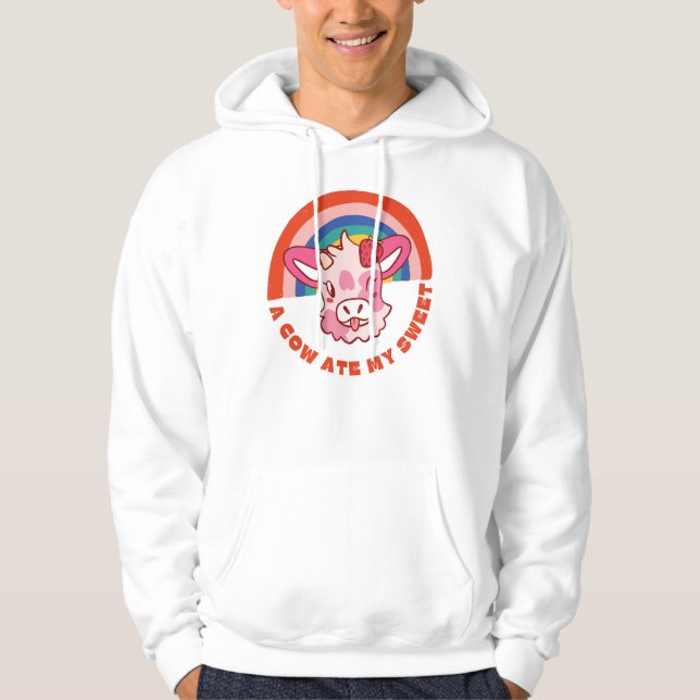 Eine Kuh aß meinen süßen Slogan Hoodie (Vorderseite)