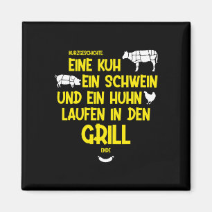 Eine Kuh, ein Schwein und ein Huhn laufen in den G Magnet