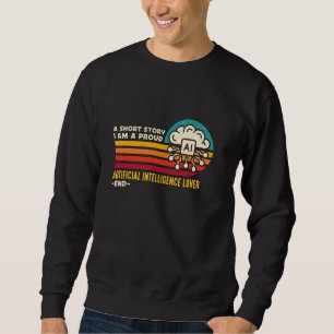 Eine Kurze Geschichte, die ich als künstlerischer  Sweatshirt
