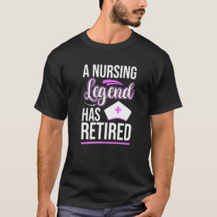 Eine Legende der Pflege ist in Rente gegangen Ex T-Shirt