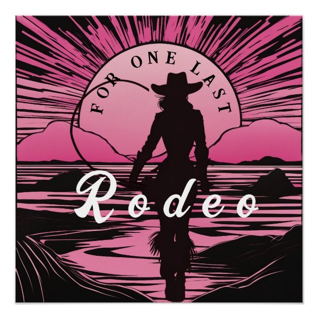 Eine letzte Rodeo Bachelorette Poster (Vorderseite)