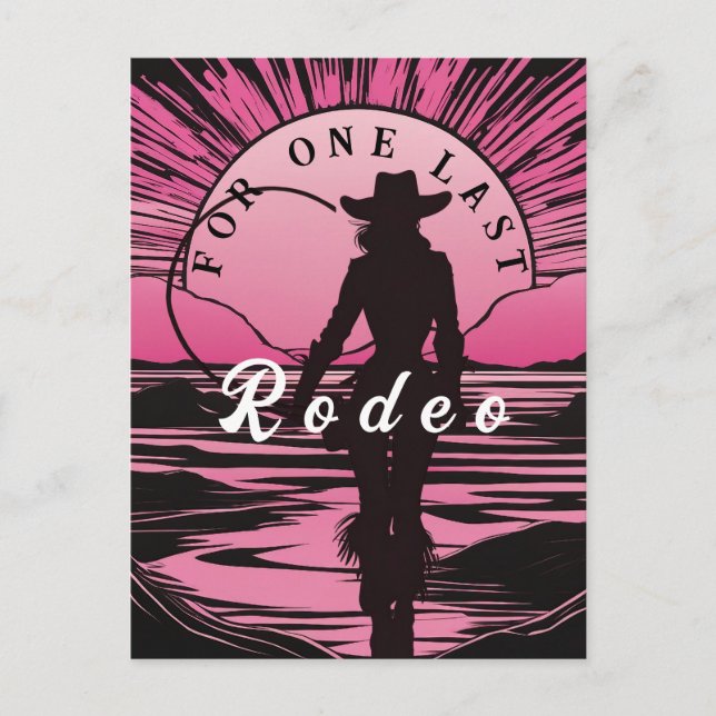 Eine letzte Rodeo Bachelorette Postkarte (Vorderseite)