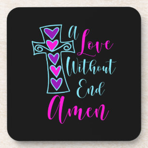 Eine Liebe ohne Ende Amen Jesus Inspirierte Zitat Getränkeuntersetzer