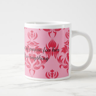 Eine liebevolle Mutter wird alles schlucken Jumbo-Tasse