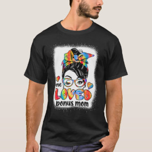 Eine liebte Bonus Mama Gefärbte Krawatte Messy Bun T-Shirt