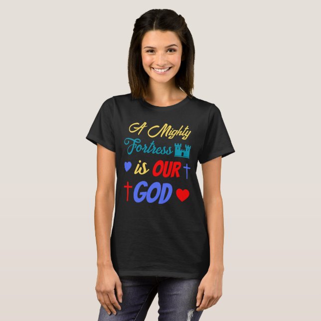 Eine mächtige Festung ist unser Gott T-Shirt (Vorne ganz)