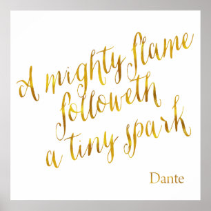 Eine mächtige Flame Dante Quote Imitate Gold Foull Poster