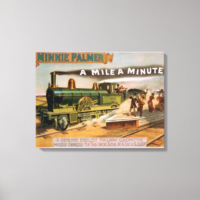 "Eine Meile pro Minute" Großes Lokomotivtheater Leinwanddruck (Vorderseite)