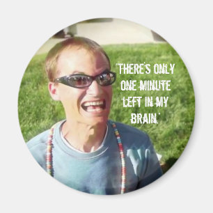 "Eine Minute in meinem Gehirn Links" Magnet